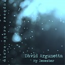 David Argunneta - My December Original Mix