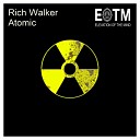 Rich Walker - Before The Storm Original Mix