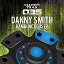 Danny Smith - Fathered Original Mix