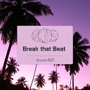 Orucreis Balci - Break That Beat Original Mix