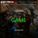 Deenide - Game Original Mix