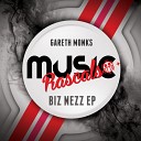 Gareth Monks - Bizzy Nezz Original Mix