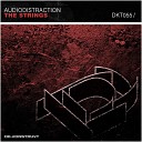 Audiodistraction - The Strings Original Mix