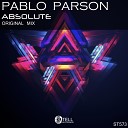Pablo Parson - Absolute Original Mix