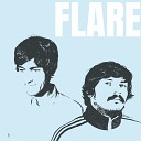 Flare - What You Doin