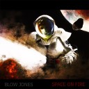 Blow Jones - Everybody in the Ass