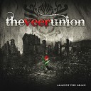 The Veer Union - Over Me Album Version