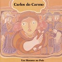 Carlos Do Carmo - Fado Da Serra