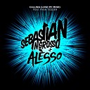 sebastian Ingrosso Alesso - Calling