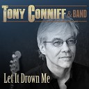 Tony Conniff Band - The One Who Got Away