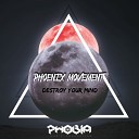 Phoenix Movement - Lies Original Mix