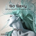 Ryno - So Sexy DJ Dew Remix