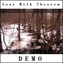 Sour Milk Theorem - A Quiet Century
