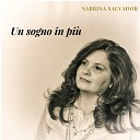 Sabrina Salvador - Se tu non fossi realt