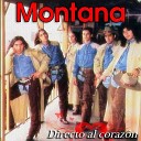 Montana - Mi Amor No Te Alcanzo