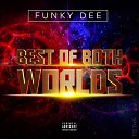 Funky Dee - Gyal Clown