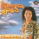 Vanessa Ajalla - Cacha a Viola e Mulher