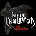 Metal Inquisitor - Run for Your Life