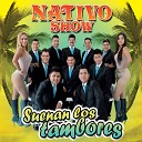 Nativo Show - Bandido