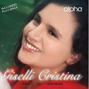 Giselli Cristina - Vaso de Louvor Playback