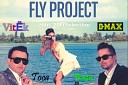 Fly Project - Toca Toca Vit k D M x Remix