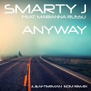 Smarty J feat Marianna Russu - Anyway Jl Afterman Edm Mix