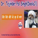 Dr Tejinder Pal Singh - Jin Jin Kini Mere Gur Ki Aasa