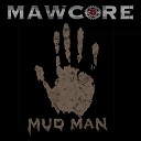 Mawcore - My Pain My Healing