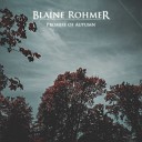 Blaine Rohmer - Misery Storm