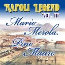 Mario Merola - Add sta cchi