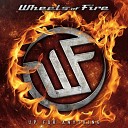 Wheels Of Fire - Turning Up The Radio
