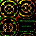 Nigel Jones - Dickson Court Dub Mix