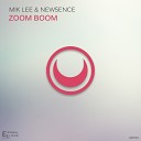Mik Lee New5ence - Zoom Boom Classic Mix