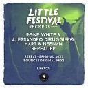 Rone White Alessandro Diruggiero Hart Neenan - Bounce Original Mix