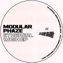 Modular Phaze - My Own Castle Original Mix