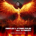 Perplex Atomic Pulse feat DJ Ferary - Bass Line Scan Ka Original Mix