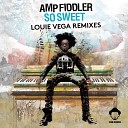 Amp Fiddler - So Sweet Fiddler Funki Dub