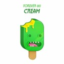 Forever 80 - Cream Radio Edit