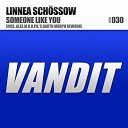 AGR - Linnea Schossow Someone Like You Original Mix