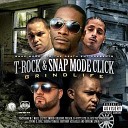 T Rock feat Snap Mode Click - Stack It Up feat P R E A C H