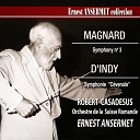 Ernest Ansermet Orchestre de la Suisse… - Symphonie No 3 in B Flat Minor Op 11 I Introduction et ouverture Mod…