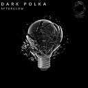 Dark PolKa feat Gavin - H A M