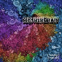 Motherbrain - Half Past Human