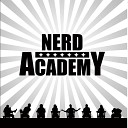 Nerd Academy - As It Was Before