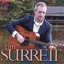 Tim Surrett - See What The Lord Has Done