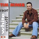 Tim Miner - On Your Feet