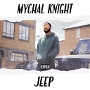 Mychal Knight - Jeep