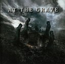 At The Grave - Open Casket