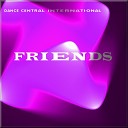 Dance Central International - Friends