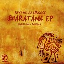 Rhythm Staircase - Indians Original Mix